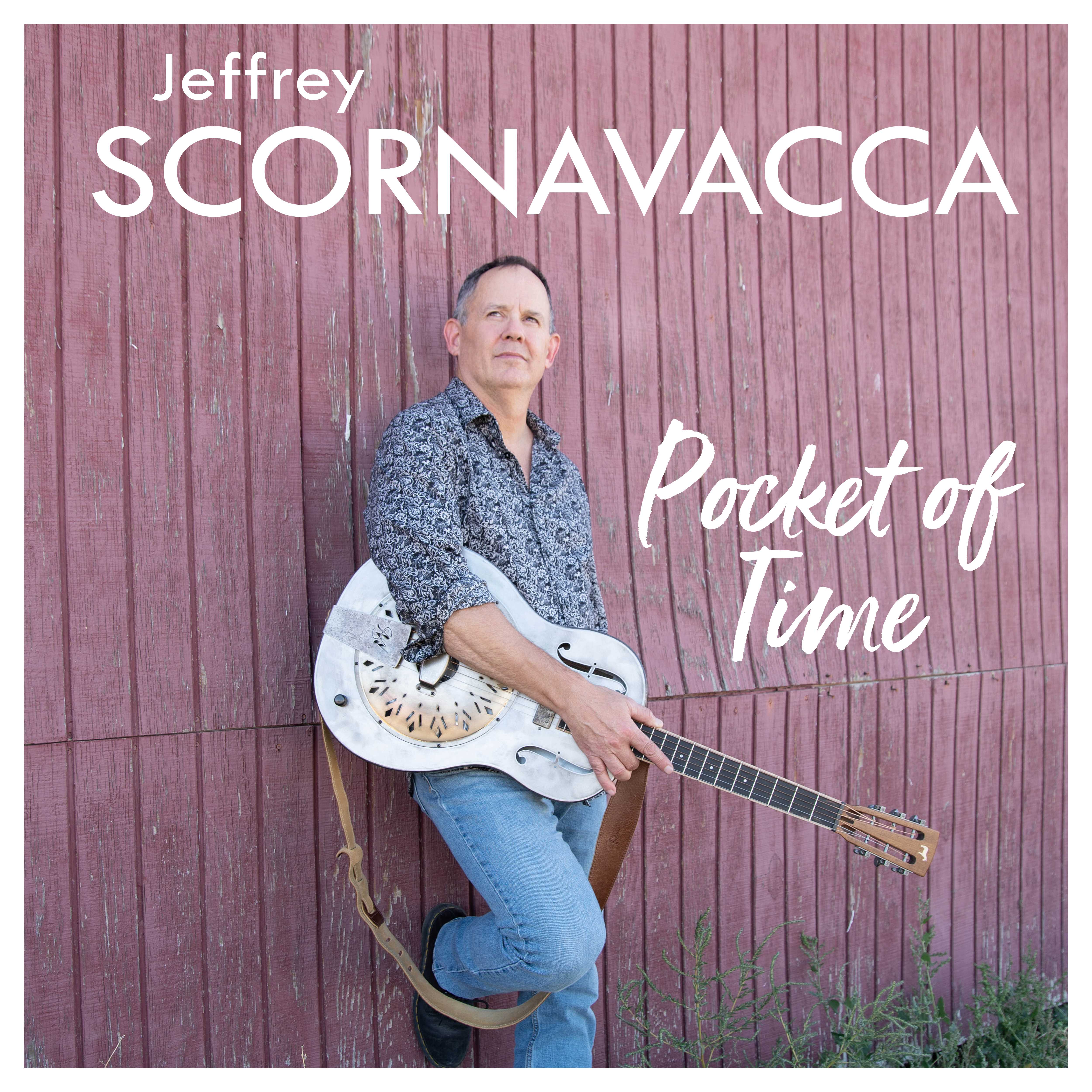 Jeffrey Scornavacca Music - Pocket of Time Jeffrey Scornavacca Music - Pocket of Time